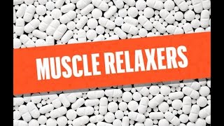 What Is The Best Musle Relaxer  Prescription And Over The Counter [upl. by Boniface]