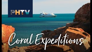 PHTV  Coral Expeditions [upl. by Ennaed495]