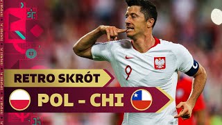 POLSKA  CHILE LEWANDOWSKI Z DYSTANSU BOMBA ALBORNOZA  RETRO TVP SPORT SKRÓT MECZU [upl. by Idorb]