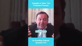 Empathy in Sales The Predicate Principle [upl. by Eiramnerual417]