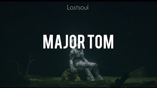 Major TomPeter Schilling Lyrics [upl. by Chill]