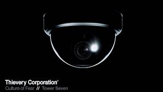 Thievery Corporation  Tower Seven Official Audio [upl. by Enelrats]