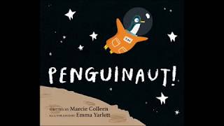 PENGUINAUT by Marcie Colleen illustrated by Emma Yarlett [upl. by Aspia46]