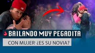 Yaritza es captada bailando muy pegadita con despampanante mujer ¿es su novia [upl. by Yesnil]