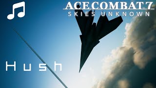 quotHushquot  Ace Combat 7 [upl. by Carlotta]