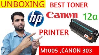 Unboxing Best and Cheap 12a Toner Cartridge For Use in Hp Printer M1005 Canon 303 Best 12a Toner [upl. by Ayim368]