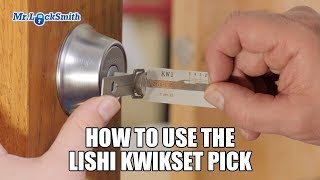 How to use the Lishi Kwikset Pick  Mr Locksmith™ [upl. by Sower]