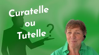 Curatelle ou Tutelle  Quelles ont les différences  Quel degré d’autonomie  🤷‍♂️🤷 [upl. by Ibrik]