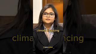 What is climate financing 😱UPSC Interviewshorts [upl. by Cassandra]