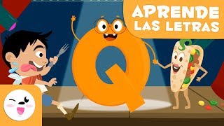 Aprende la letra Q con Quino y la quesadilla  El abecedario [upl. by Sotnas]