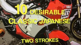 10 of the most Desirable Expensive Japanese 2 Stroke Motorcycles 4K [upl. by Jimmy]