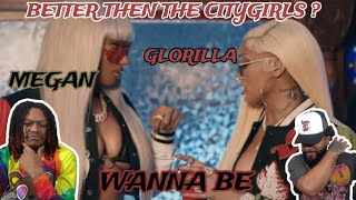 Glorilla  Wanna Be Ft Megan Thee Stallion Official Video REACTION [upl. by Tnerual]