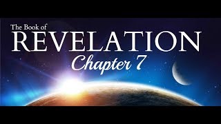 The Book of Revelation Chapter 7 48 [upl. by Jaynes973]