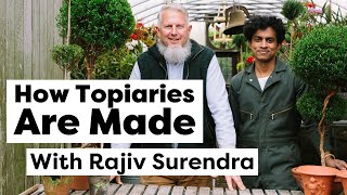 How Topiaries Are Made With Rajiv Surendra  How Its Made [upl. by Ivatts]