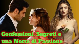 Confessioni Segreti e una Notte di Passione La Rosa della Vendetta vi Lascerà Senza Fiato [upl. by Eleynad]