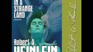 Stranger in a Strange Land by Robert A Heinlein audiobook part1 [upl. by Danczyk]