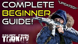 Complete Escape From Tarkov Beginners Guide  Patch 126  May 2020 [upl. by Lennie]