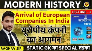 Lucent GK  Lucent GK Modern History  Lecture  3  UPSI BIHAR SI BPSC UPPSC  Raghav Sir [upl. by Nehtan]