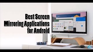 Best Screen Mirroring Applications for Android [upl. by Dloreh398]