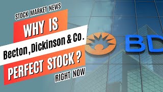 Becton Dickinson and Company stock  Best stock to buy right now  Top stocks for 2024  Stock news [upl. by Gromme82]