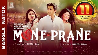 🎬🏆 MONE PRANE Full Movie  Apurba Mehazabien Mousumi Bangla Eid Natok  Full HD Eng CC [upl. by Huber]