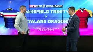 Wakefield Trinity v Catalans Dragons  Match Preview [upl. by Angelia]