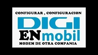 Configurar Datos moviles Digimobil  digi apn internet [upl. by Valeta]