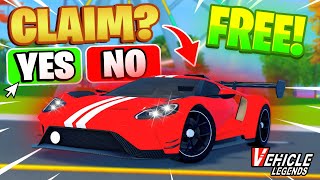 NEW Update  FREE CAR in ROBLOX Vehicle Legends [upl. by Lelia281]