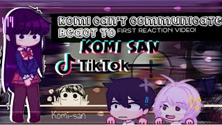 🥢⌗ Komi Cant Communicate react to komi shouko tiktoks  ꒥꒷🍡 ꒰ KCC ꒱ First reaction video  ꗃ [upl. by Ihsar]