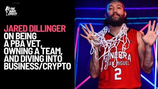 Jared Dillinger on being a PBA vet owning a team and diving into businesscrypto [upl. by Salba]