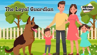 The Loyal Guardian  Read Stories with Zoey childrensbooks kidslearning kidstorytime stories [upl. by Tterab518]