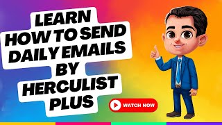 HercuList Learn how to Send Daily Emails by HercuList Plus [upl. by Aillicsirp21]