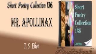 Mr Apollinax T S Eliot audiobook [upl. by Cavit]