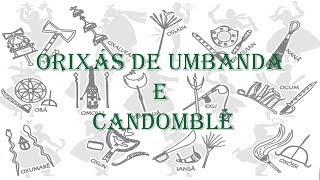 Diferenças dos Orixas na umbanda e no Candomblé [upl. by Mapes]