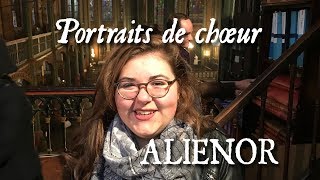 PORTRAITS DE CHŒUR 1  ALIENOR  LA JUSTESSE DU RITE [upl. by Ladnik]