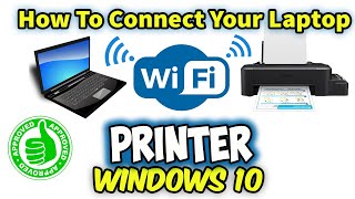 💻How to connect your Computer or Laptop in Wireless  WiFi Shared Printer for Windows 10 Pro [upl. by Wilmar625]