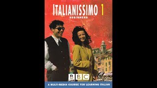 BBC Italianissimo Episode 3 Il Tempo Libero  Leisure time [upl. by Yolande]