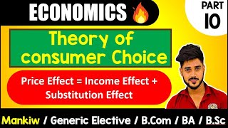 Price Effect  Income effect  Substitution Effect  Ch21 Mankiw GE Bcom BA Bsc Microeconomic [upl. by Ilrac]