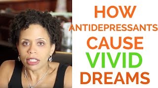 Why Do Antidepressants Cause Vivid Dreams [upl. by Catharine]