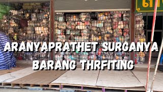 NGETHRIFT DI ARANYAPRATHET  THAILAND [upl. by Yelsnya]