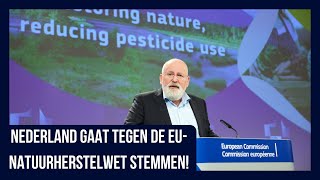 Kabinet volgt met tegenzin wens Kamer en zal in EU tegen natuurherstelwet stemmen [upl. by Nally]