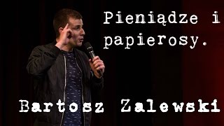 Bartosz Zalewski  Pieniądze i papierosy [upl. by Atinej171]