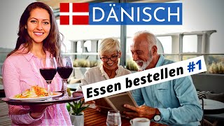 Dänisch lernen für Anfänger  Essen bestellenGastronomie 1  DeutschDänisch VokabelnA1 🇩🇰 ✔️ [upl. by Matheny]