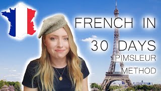 I LEARNED FRENCH IN 30 DAYS  Pimsleur French Level 1 Review amp Progress [upl. by Homerus]