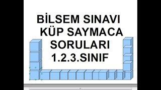 BİLSEM SINAVI KÜP SAYMACA SORULARI NASIL ÇÖZÜLÜR [upl. by Nimajnab]