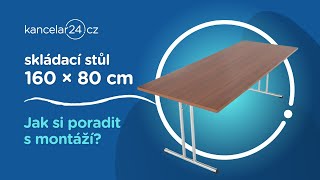 kancelar24cz  Skládací stůl 160 cm Jak si poradit s montáží [upl. by Colene821]