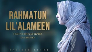 Nilufar bintu Ulugbek feat Asmoxon  Rahmatun Lil’Alameen Nasheed Sound [upl. by Aidas669]