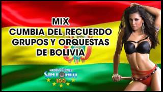 MIX CUMBIA BOLIVIANA DEL RECUERDO  DJ SINTONIA100 [upl. by Kinsler]