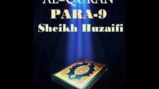 Sheikh HuzaifiPara 9 Quran Recitation [upl. by Iralam]