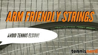 Avoid Tennis Elbow  Use Arm Friendly Strings [upl. by Heim]